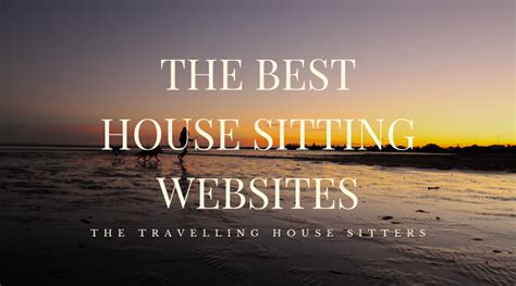 House sitting websites - These websites are Australia's largest site, Aussie House Sitters, Mindahome, Happy House Sitters and The House Sitters - the world's longest running house sitting service celebrating 30 years in 2023 . For decades these four sites have been connecting Aussie home owners with pet and house sitters, for free. (House sitters pay annual membership ... 